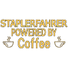 Staplerfahrer Powered By Coffee Gabelstaplerfahrer