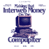 InterwebMoney Computer Design