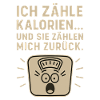 Kalorienzähler Waage Spruchshirt