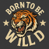 Wild tiger motif with slogan