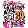 34th Birthday Queen Women