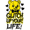 Glitch Up your Life!