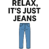 Relax It's Just Jeans Graphic Tee