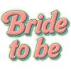 Bride to be