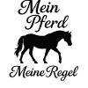 Mon Cheval, Mes Règles