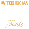 AV Technician Fun Design