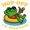 Relaxing Frog - Hop Off I'm relaxing