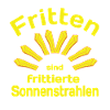 Fries Saying Sun