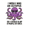 Humorous Octopus Text Print