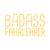 Fahrlehrer Badass Fahrschule