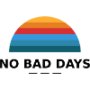 NO BAD DAYS