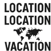 Location Location Vacation