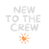 New to the Crew