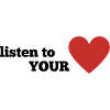 écoutez VOTRE cœur