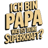 I'm Dad – What's Your Superpower?