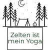 Camping is my yoga
