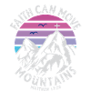 Faith can move mountains