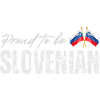 Slovenian pride, made in Slovenia