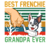 Frenchie Grandpa Fist Bump Bouledogue Français