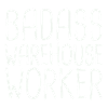 Employé d’entrepôt Badass