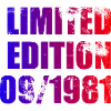44th Birthday Limited Edition 09/1981