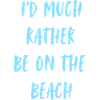 Strandliebhaber Spruch Design
