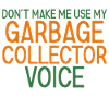 Garbage Collector Voice