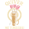 Quiver Me Timbers Archery Archer