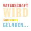 VATERSCHAFT WIRD GELADEN Lustiges