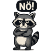 Nope just no raccoon