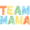 Mother Team Mom