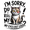 Umorismo da gatto Ho alzato gli occhi al cielo uu forte