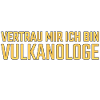 Volcanologist Trust me Volcanology