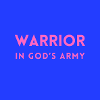 Warriors in God's Army