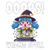 OOOPS! WRONG SPELL - WITCH HALLOWEEN