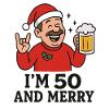 I’m 50 and Merry