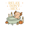 Relax Don’t Hex Axolotl Halloween