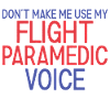 Flight Paramedic Voice Air Rescue