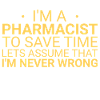 Pharmacist Never Wrong