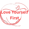 Love yourself first 