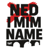 Ned i mim Name