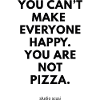 Pizza makes you happy