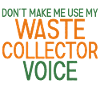 Waste Collector Voice