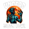 UNDEAD MOON HOWL - ZOMBIE HALLOWEEN