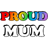 Rainbow Proud Mum LGBTQ Pride