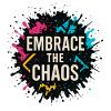Embrace the Chaos – Splash