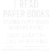 Reading Paper Books Message Tee