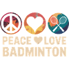 Peace und Liebe Badminton Design