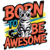 Né pour être génial, chat cool
