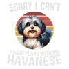 Havanese Dog with Humorous Quote